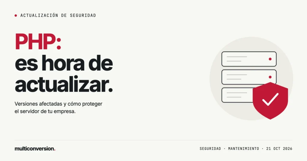 Vulnerabilidad crítica de PHP en 2026: versiones afectadas y cómo actualizar